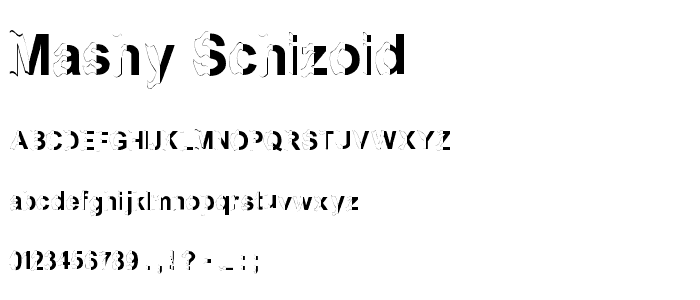 mashy Schizoid font